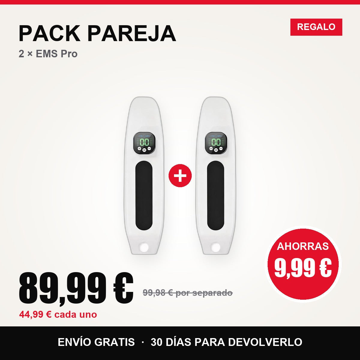 Pack Pareja: 2 EMS Pro, 89,99 €, ahorras 9,99 €